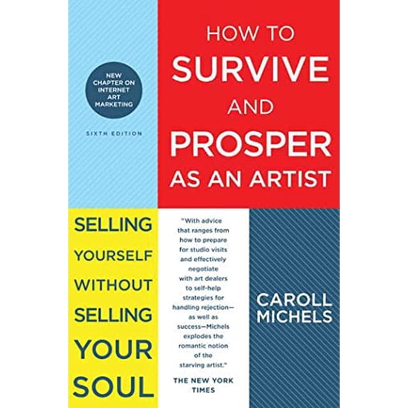 Pre-Owned How to Survive and Prosper as an Artist Paperback