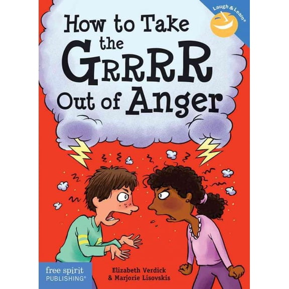 Pre-Owned How to Take the Grrrr Out of Anger (Paperback) 1575424940 9781575424941