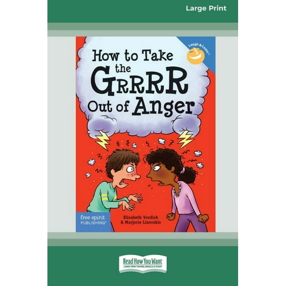How to Take the Grrrr Out of Anger, (Paperback)