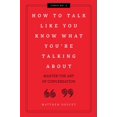 thumbnail image 1 of How to Talk Like You Know What You Are Talking About, 1 of 6