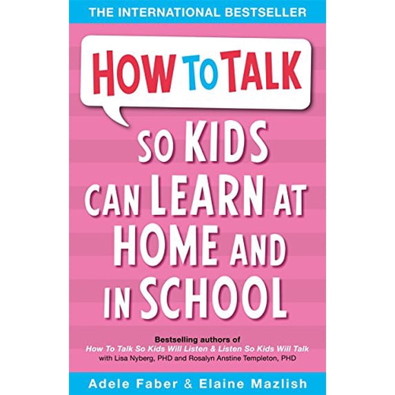 Pre-Owned How to Talk So Kids Can Learn : At Home and in School (Paperback) 1853407046 9781853407048