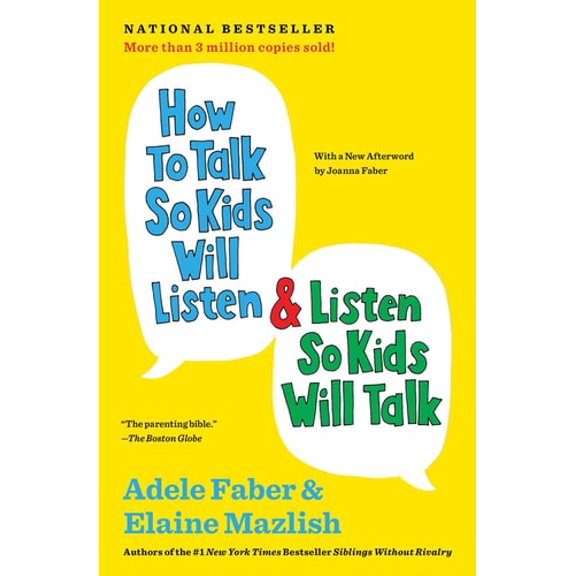 Pre-Owned How to Talk So Kids Will Listen & Listen So Kids Will Talk (Anniversary, Updated) (Paperback) 1451663889 9781451663884