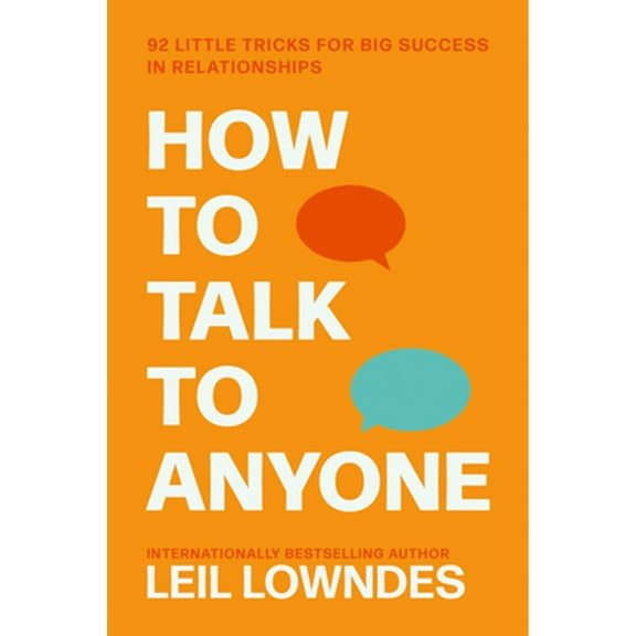Pre-Owned How to Talk to Anyone: 92 Little Tricks For Big Success In Relationships Paperback