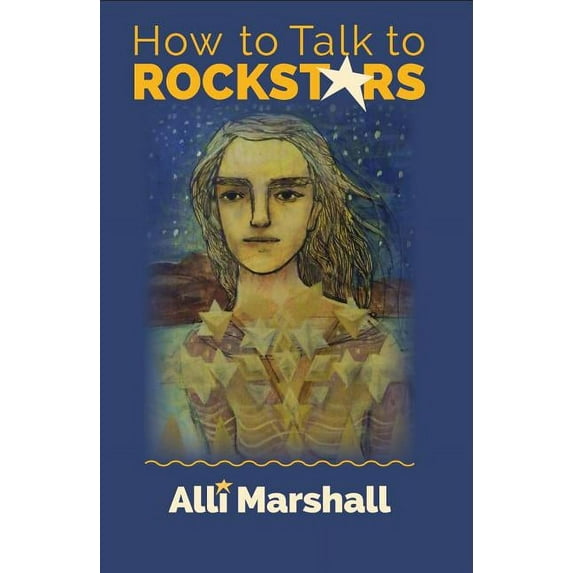 How to Talk to Rockstars (Paperback)