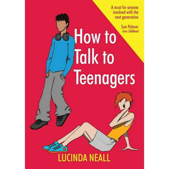 How to Talk to Teenagers, (Paperback)