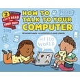 thumbnail image 1 of Pre-Owned How to Talk to Your Computer (Paperback) 0062490869 9780062490865, 1 of 1