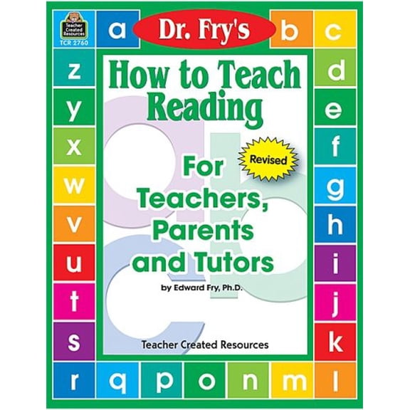 Pre-Owned How to Teach Reading: For Teachers, Parents and Tutors (Paperback) 1576907600 9781576907603