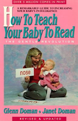Pre-Owned How to Teach Your Baby Read  Gentle Revolution Paperback Glenn Doman