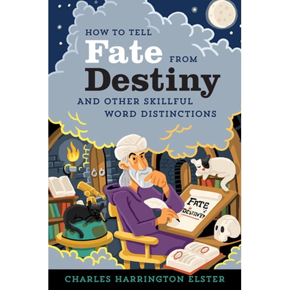 Pre-Owned How to Tell Fate from Destiny (Paperback) 1328884074 9781328884077