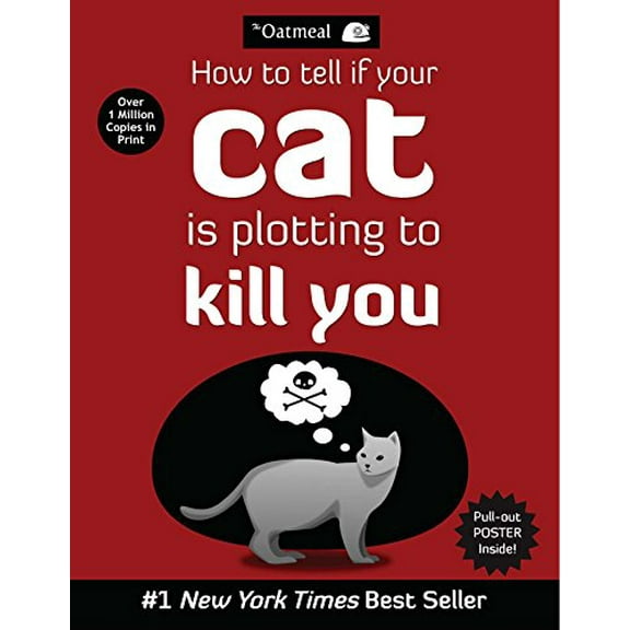 Pre-Owned How to Tell If Your Cat Is Plotting to Kill You (Paperback) 1449410243 9781449410247