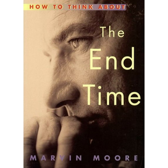 Pre-Owned How to Think About the End Times (Paperback) 0816318352 9780816318353