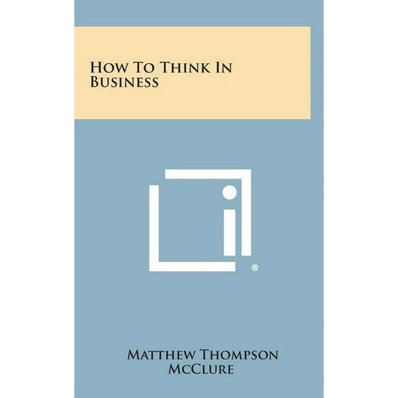 How to Think in Business (Hardcover)