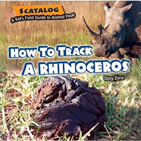 Pre-Owned How to Track a Rhinoceros (Hardcover) 9781615338863