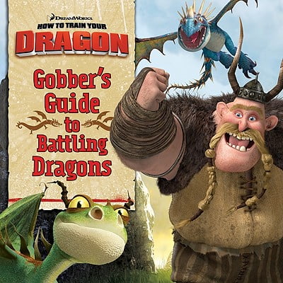 Pre-Owned Gobber's Guide to Battling Dragons (How to Train Your Dragon) Paperback