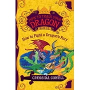 How to Train Your Dragon How to Train Your Dragon How to Fight a Dragons Fury, Book 12, Paperback