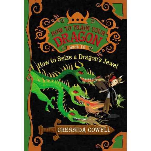 How to Train Your Dragon: How to Train Your Dragon: How to Seize a Dragon's Jewel (Series #10) (Hardcover)