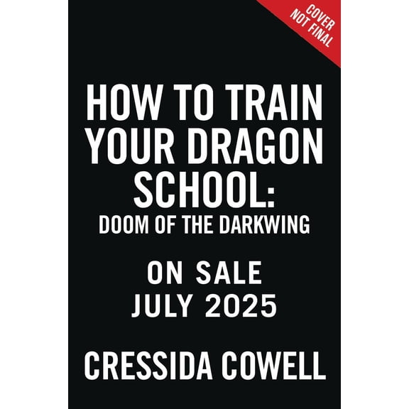 Cressida Cowell: How to Train Your Dragon School: Doom of the Darkwing (Paperback)