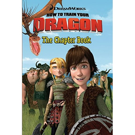 Pre-Owned How to Train Your Dragon: The Chapter Book (Paperback) 006156737X 9780061567377