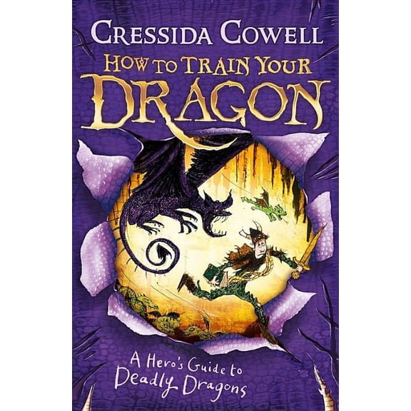 How to Train Your Dragon: a Hero's Guide to Deadly Dragons : Book 6