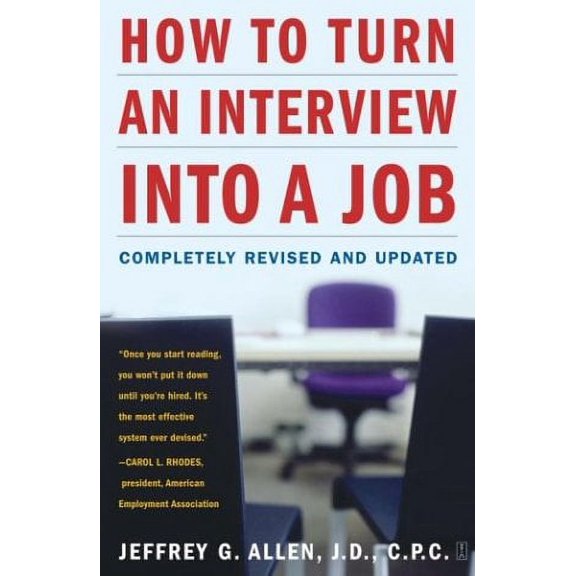 Pre-Owned How to Turn an Interview into a Job: Completely Revised And Updated Paperback