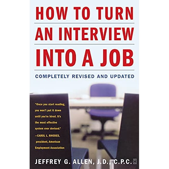 Pre-Owned How to Turn an Interview into a Job: Completely Revised And Updated Paperback