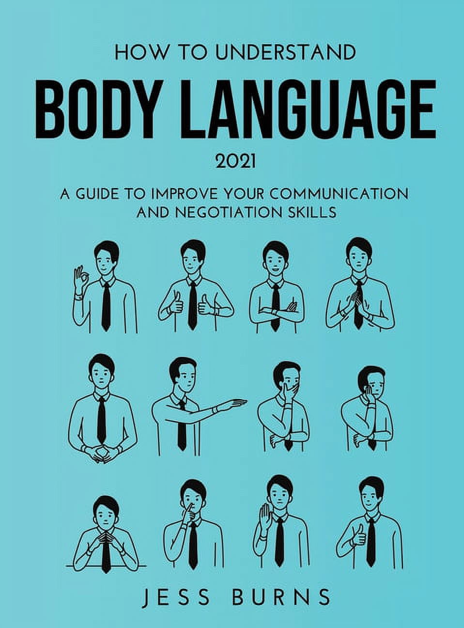How to Understand Body Language 2021 : A Guide to Improve Your ...