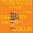 thumbnail image 1 of Pre-Owned How to Understand and Use Design and Layout (Paperback) 1581804350 9781581804355, 1 of 1