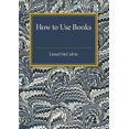 thumbnail image 1 of How to Use Books, (Paperback), 1 of 1
