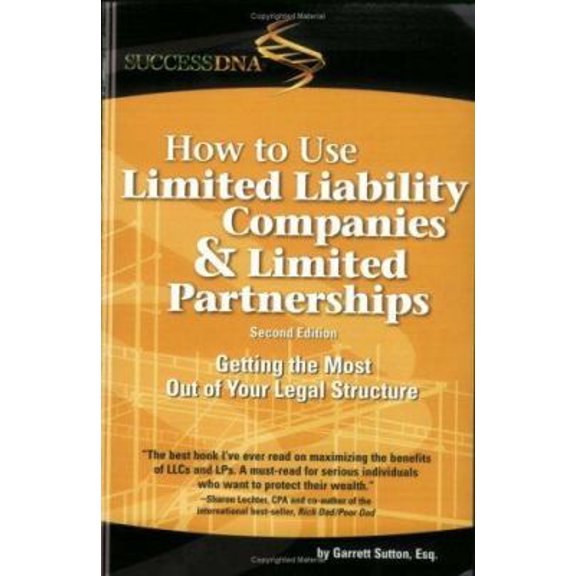 Pre-Owned How to Use Limited Liability Companies & Limited Partnerships (Paperback) 0971354901 9780971354906