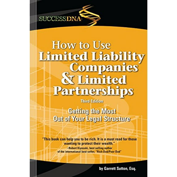 Pre-Owned How to Use Limited Liability Companies & Limited Partnerships (Paperback) 0971354901 9780971354906