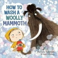 thumbnail image 1 of Pre-Owned How to Wash a Woolly Mammoth: A Picture Book (Hardcover) 0805099662 9780805099669, 1 of 1