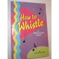 thumbnail image 1 of Pre-Owned How to Whistle (Hardcover) 0816734437 9780816734436, 1 of 1