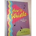 thumbnail image 1 of Pre-Owned How to Whistle (Hardcover) 0816734437 9780816734436, 1 of 1