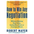 thumbnail image 1 of Pre-Owned How to Win Any Negotiation (Paperback) 156414920X 9781564149206, 1 of 1