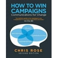 thumbnail image 1 of How to Win Campaigns: Communications for Change (Paperback), 1 of 1