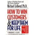 thumbnail image 1 of How to Win Customers and Keep Them for Life, (Paperback), 1 of 1