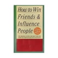 How to Win Friends & Influence People Timeless Principles of Effective How to Win Friends & Influence People Timeless Principles of Effective