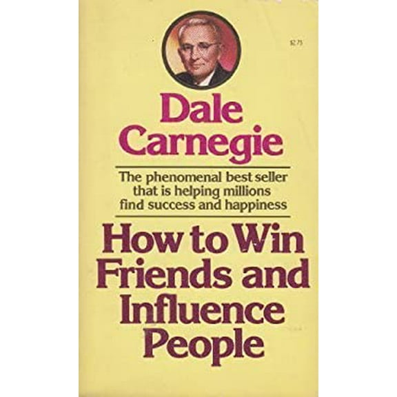 Pre-Owned How to Win Friends & Influence People (Paperback) 0671424181 9780671424183
