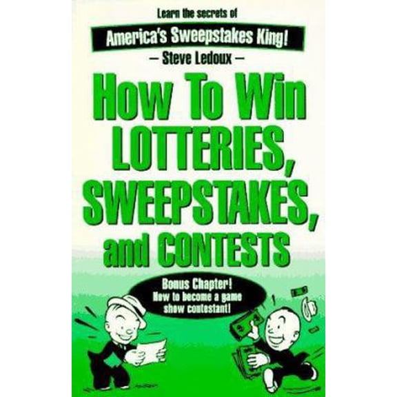 Pre-Owned How to Win Lotteries, Sweepstakes, and Contests (Paperback) 0963994611 9780963994615