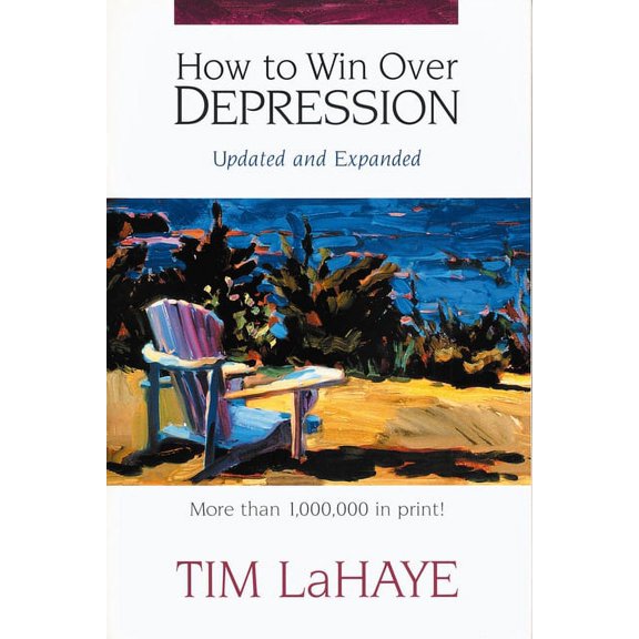 How to Win Over Depression: Beat Today's Most Painful Emotional Epidemic, (Paperback)