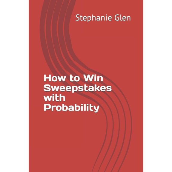 How to Win Sweepstakes with Probability (Paperback)