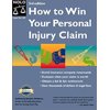 Pre-Owned How to Win Your Personal Injury Claim (Paperback) 0873375297 9780873375290