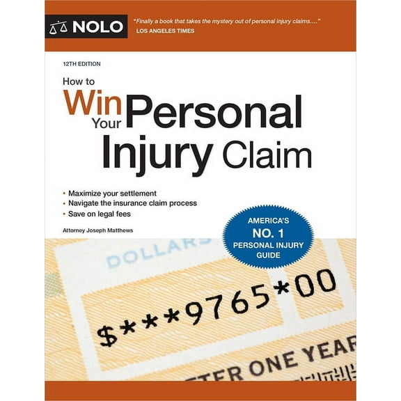 How to Win Your Personal Injury Claim (Paperback)