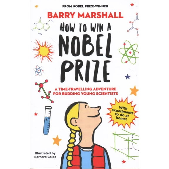 How to Win a Nobel Prize