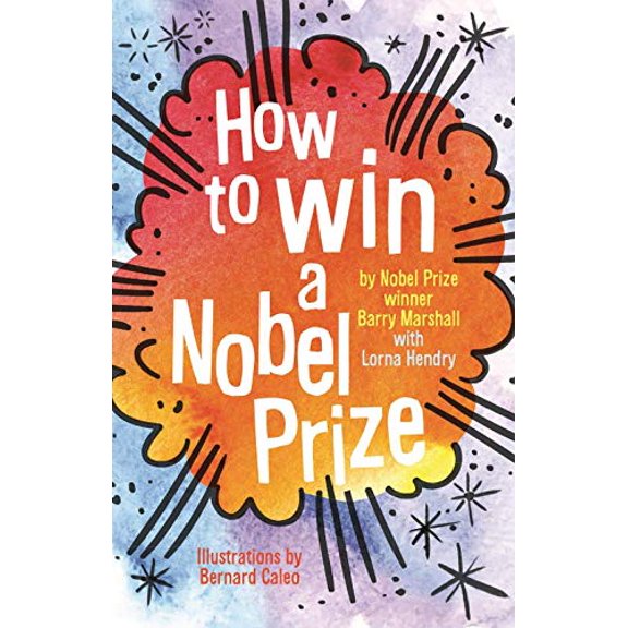 Pre-Owned How to Win a Nobel Prize, 9781610678292, 161067829X, Paperback,