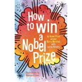 thumbnail image 1 of Pre-Owned How to Win a Nobel Prize Paperback, 1 of 1