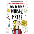 thumbnail image 1 of Pre-Owned How To Win A Nobel Prize (Paperback) 1786075245 9781786075246, 1 of 1