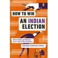 thumbnail image 1 of How to Win an Indian Election, (Paperback), 1 of 1