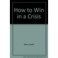 thumbnail image 1 of Pre-Owned How to Win in a Crisis Paperback, 1 of 1