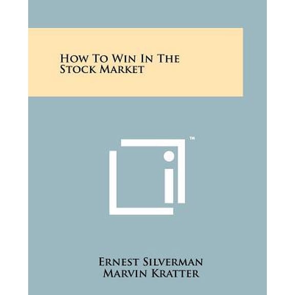How to Win in the Stock Market Paperback